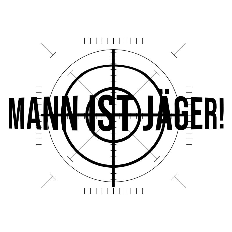 Mann ist Jäger!