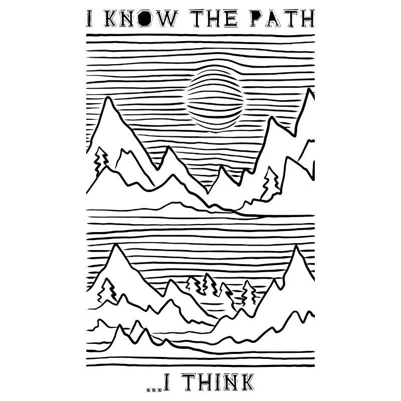 I know the path ... I Think. Wandern Design