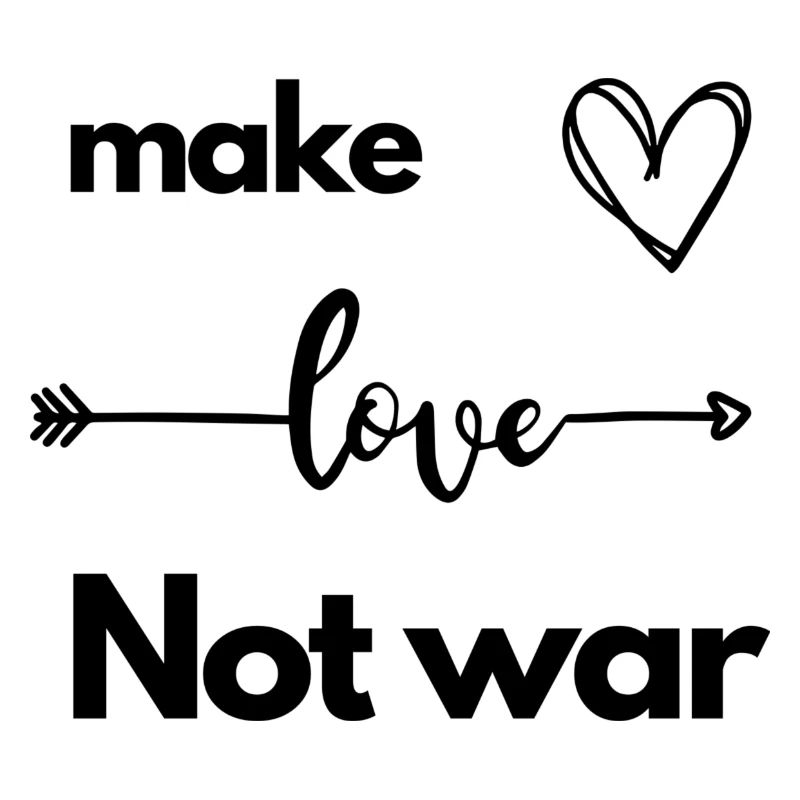 Make Love Not War