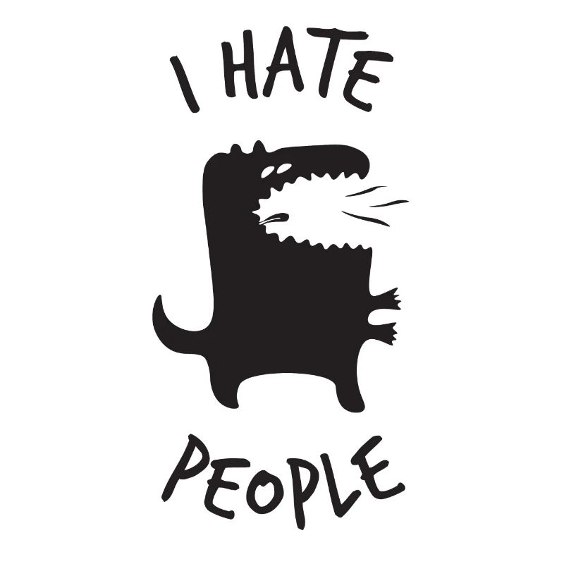 I hate people