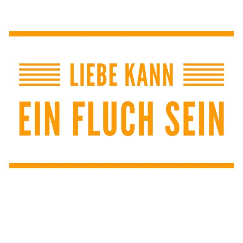 Liebe kann ein Fluch sein