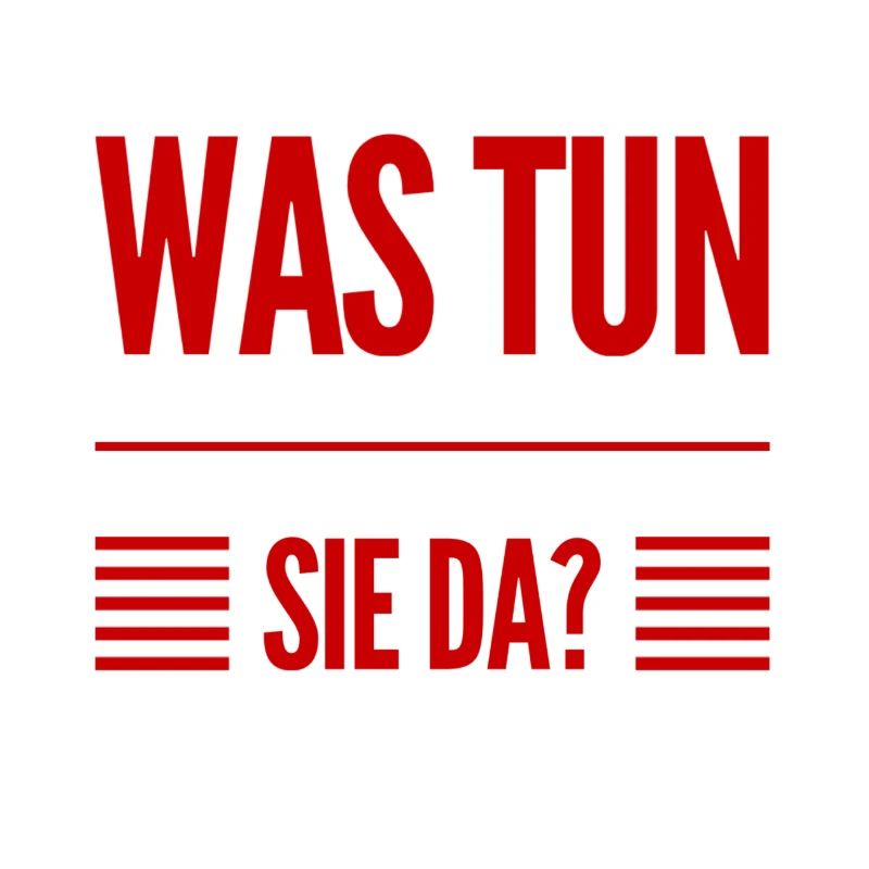 was tun sie da?