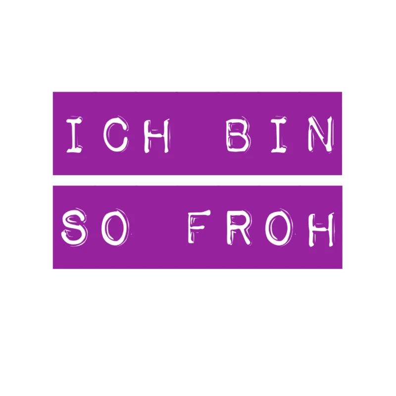 so froh
