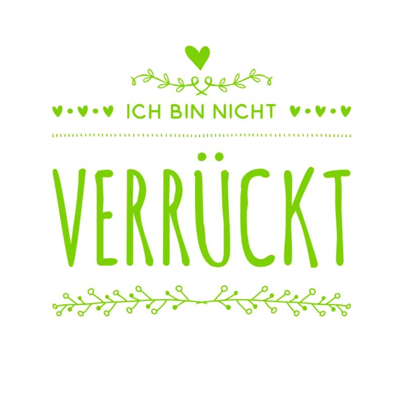 ich bin total normal