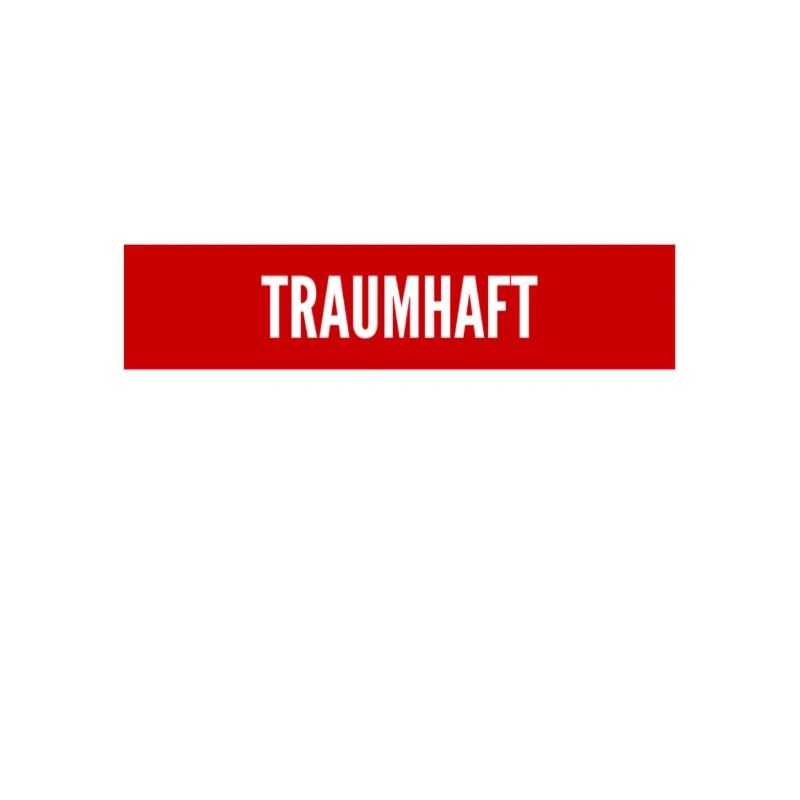 ein einziger Traum