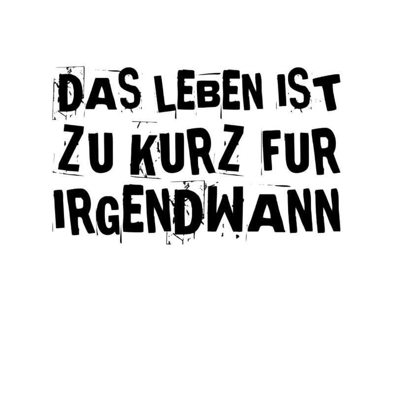 mach es jetzt
