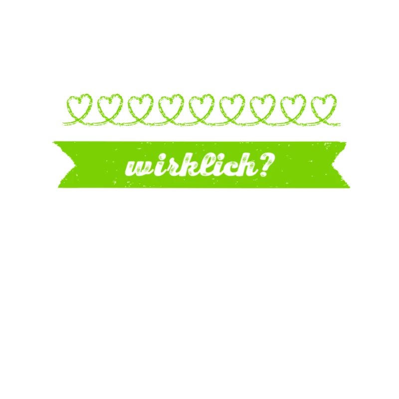 wirklich?