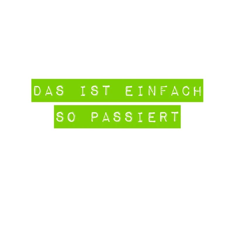 das war nicht geplant