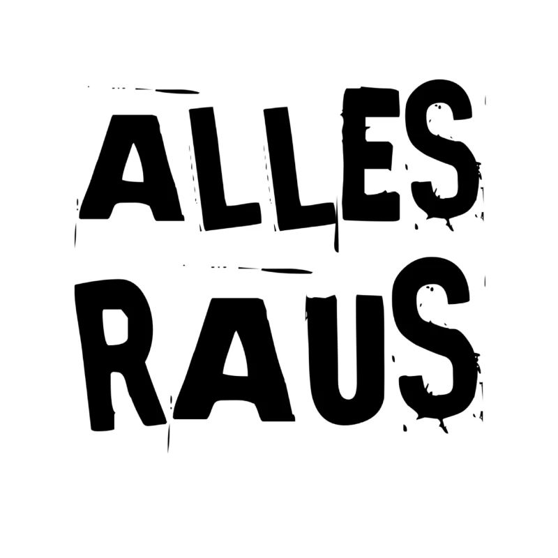 ich schmeiße euch alle raus