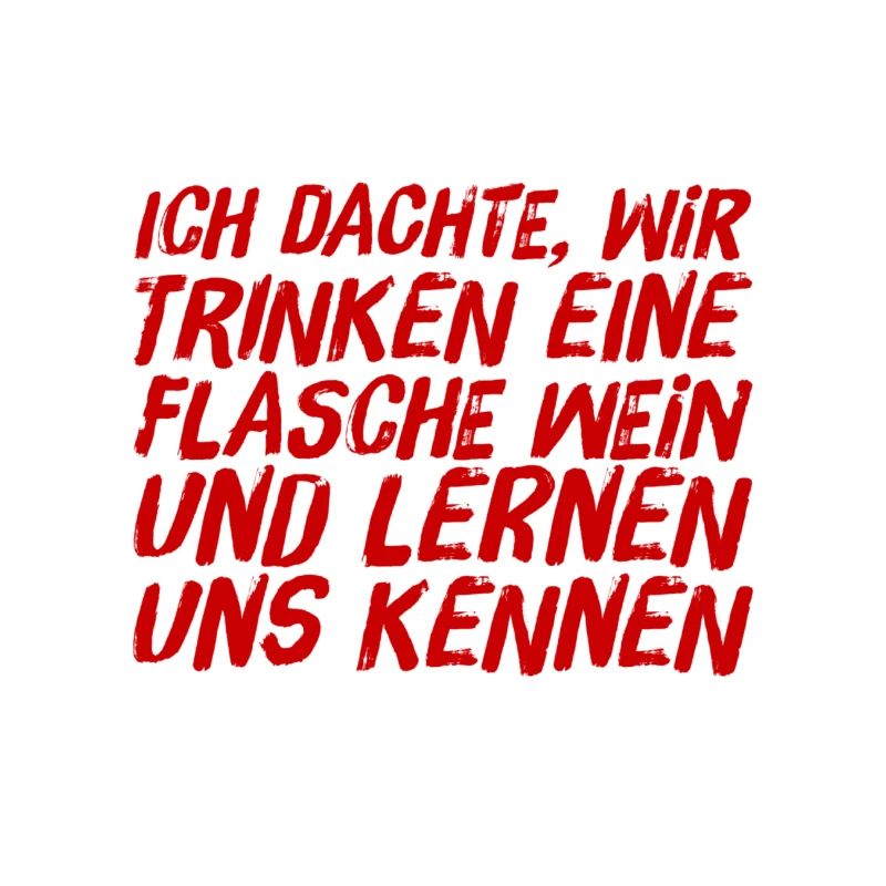 ich will dich kennenlernen