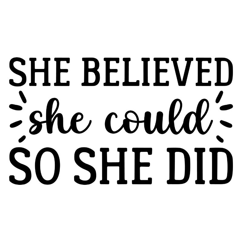 She Believed