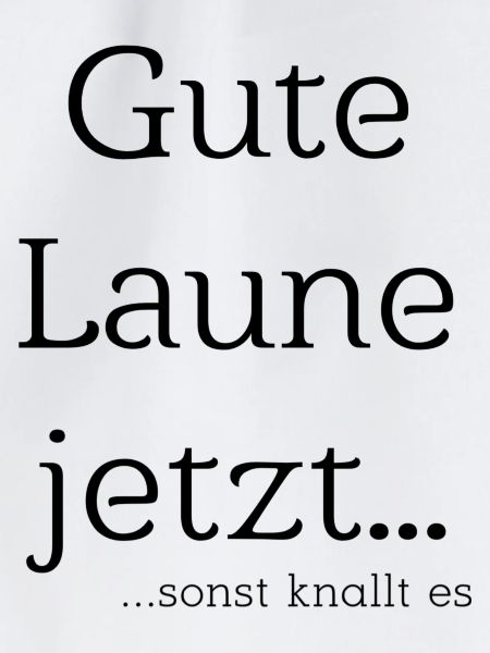 Gute Laune