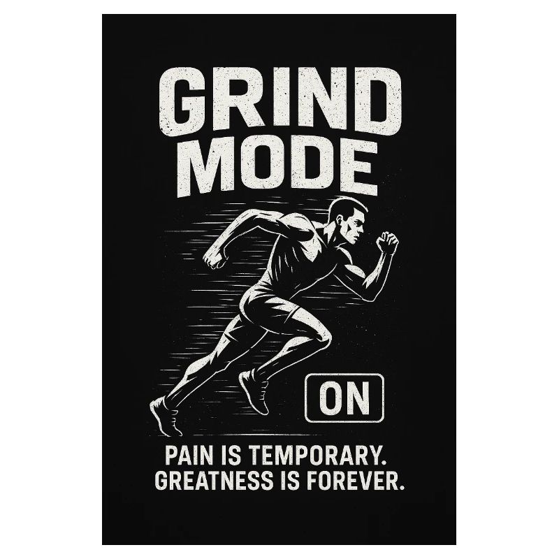 Grind Mode on