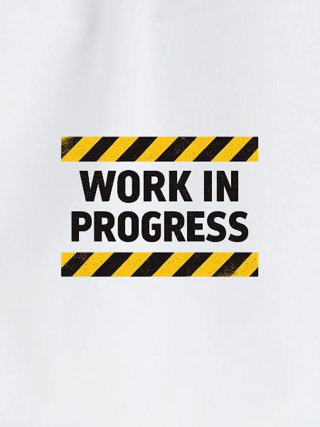 Progress in progress – warning tape