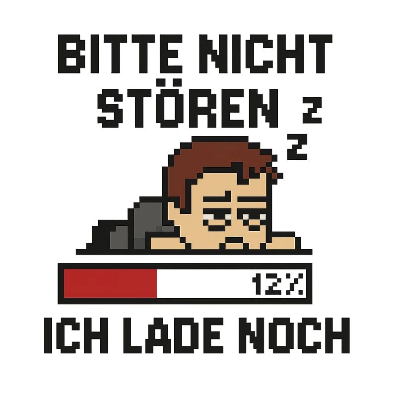 Bitte nicht stören – ich lade noch