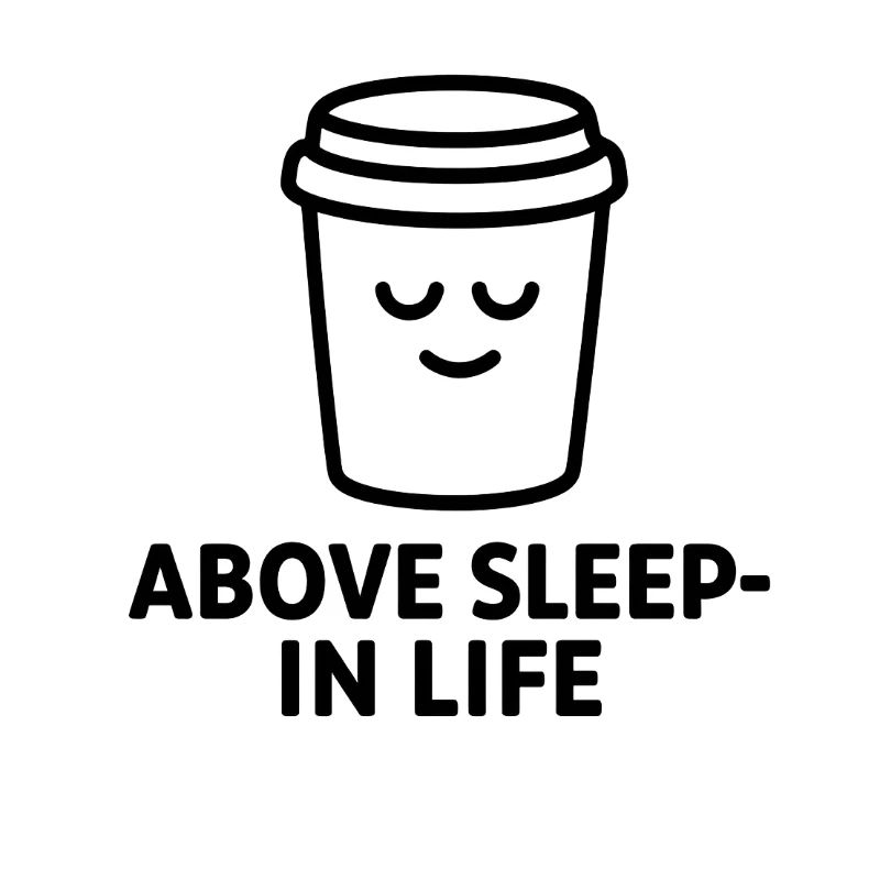 Devise du café au-dessus du sommeil dans la vie
