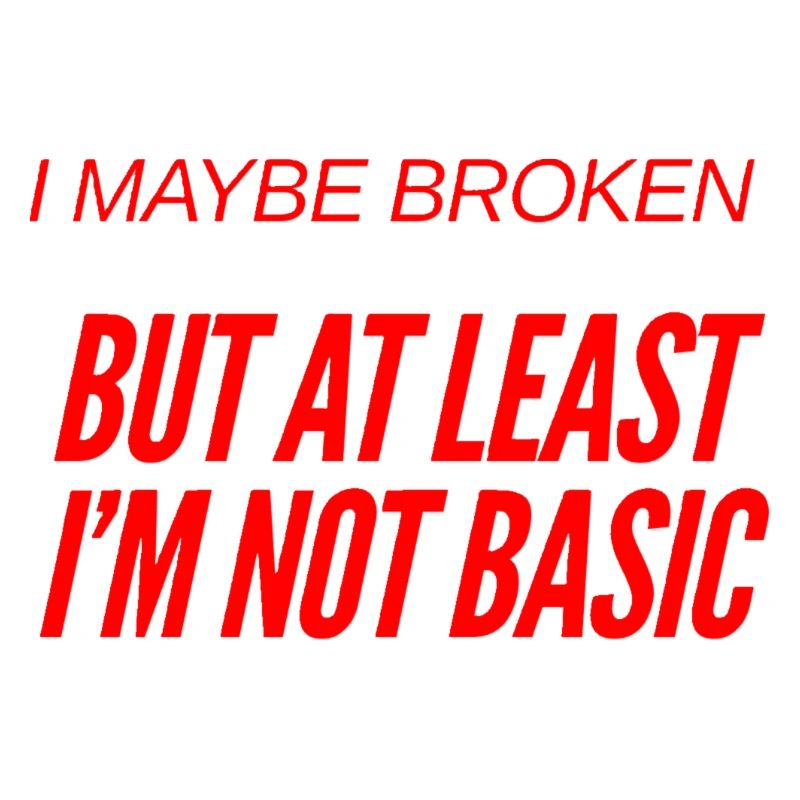 I'm Not Basic