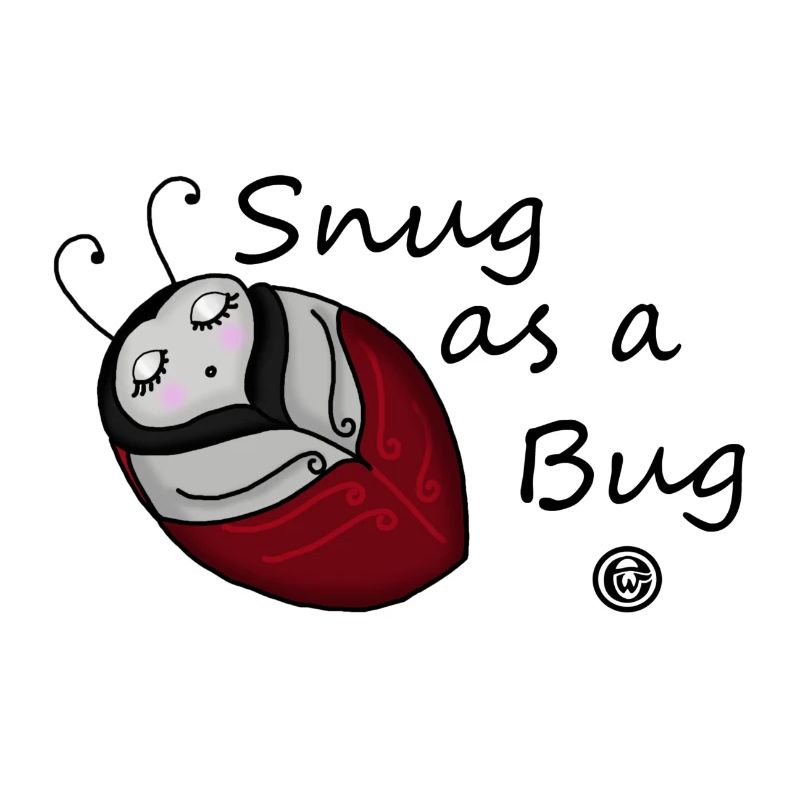 Snug As A Bug