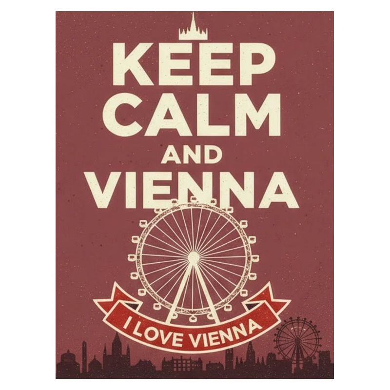 Keep Calm and Vienna
