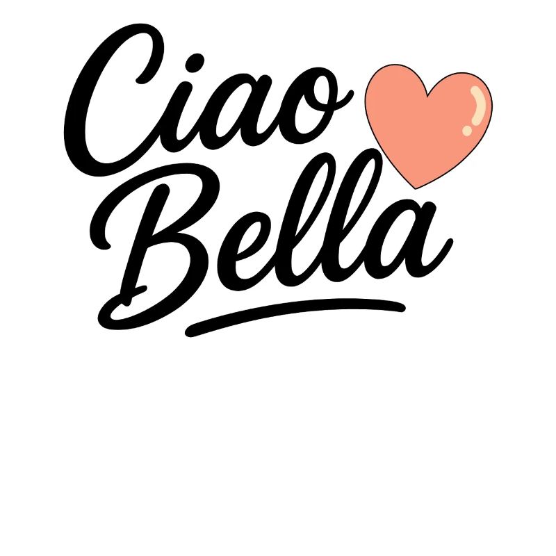 Ciao Bella