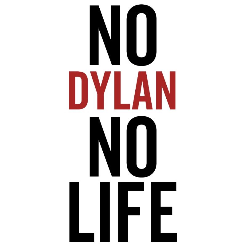 Pas de Dylan pas de vie