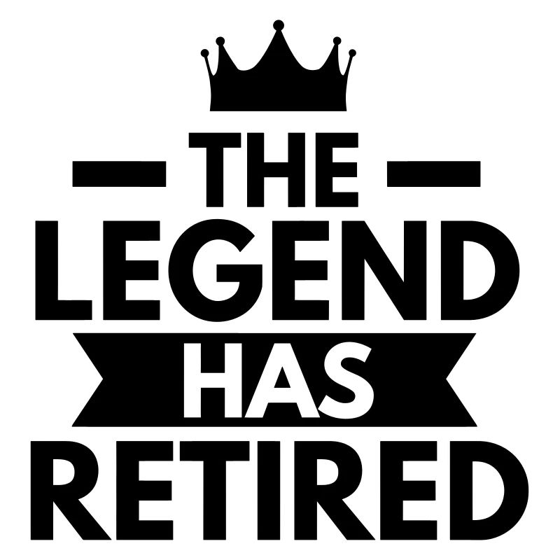 The Legend Has Retired