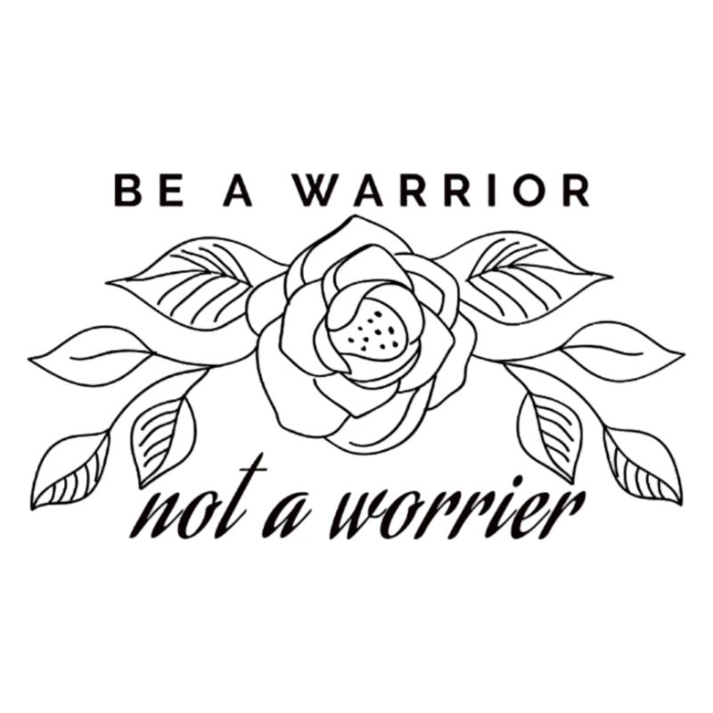 Be a Warrior