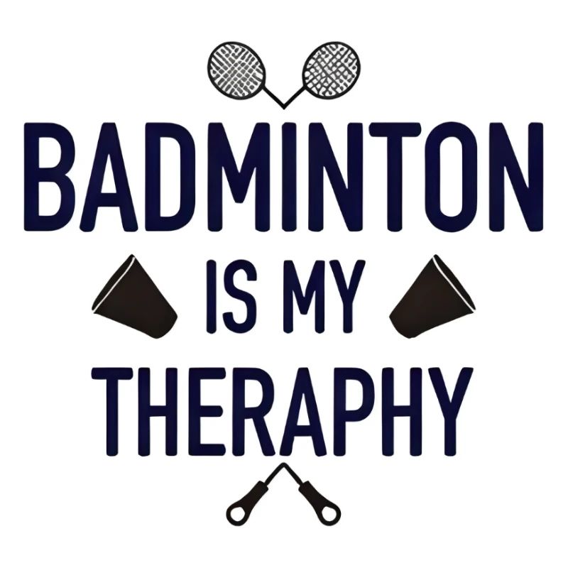 Badminton Is My Therapy