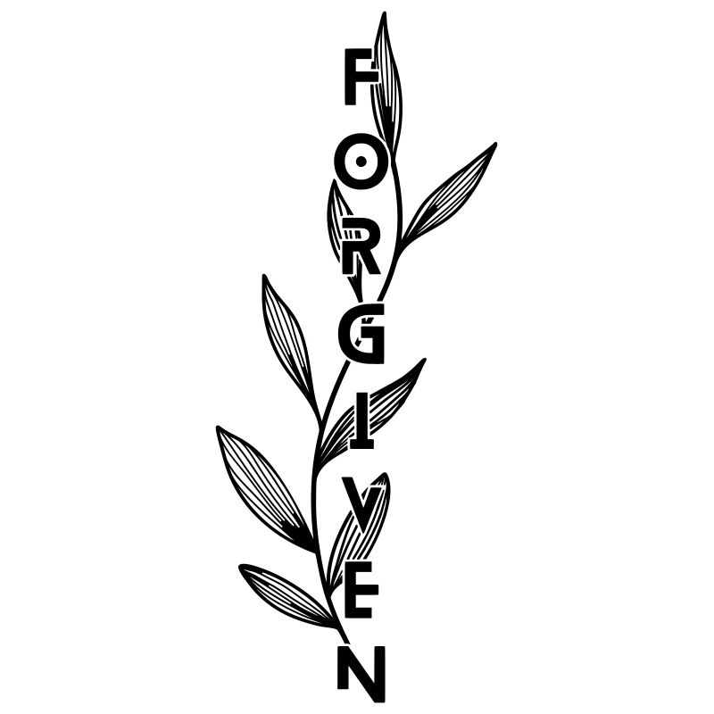 Forgiven