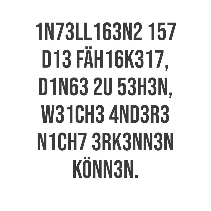 Intelligence is the ability