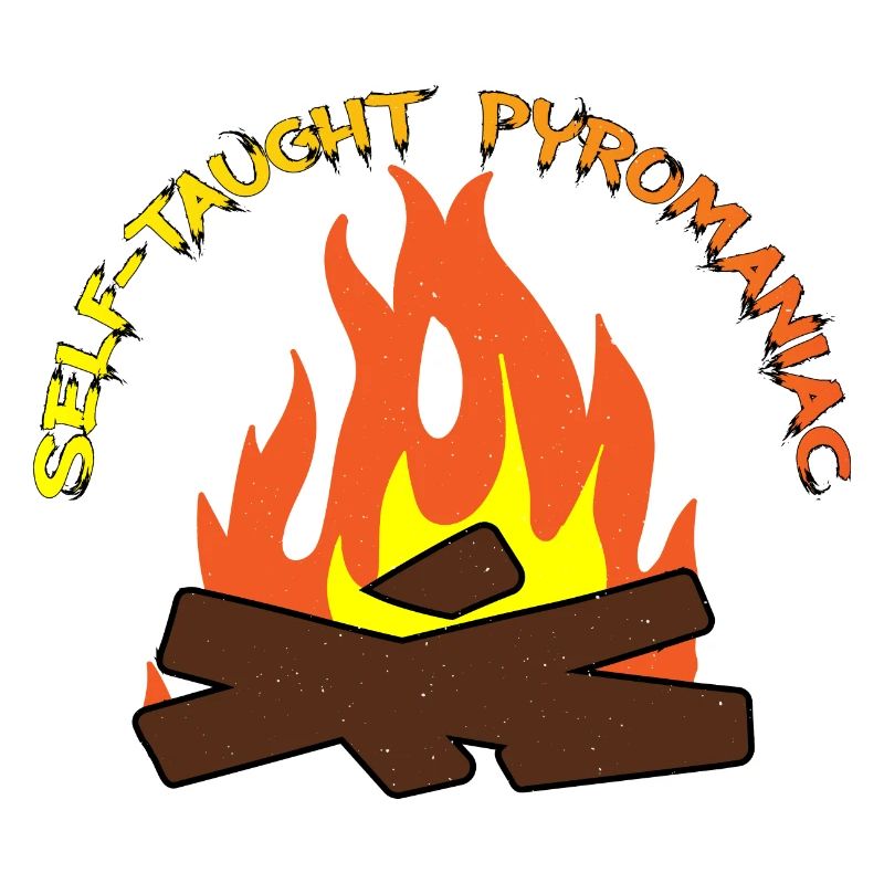 Pyromane autodidacte 8