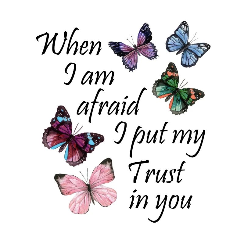 When I am afraid I put my Trust in you Geschenk