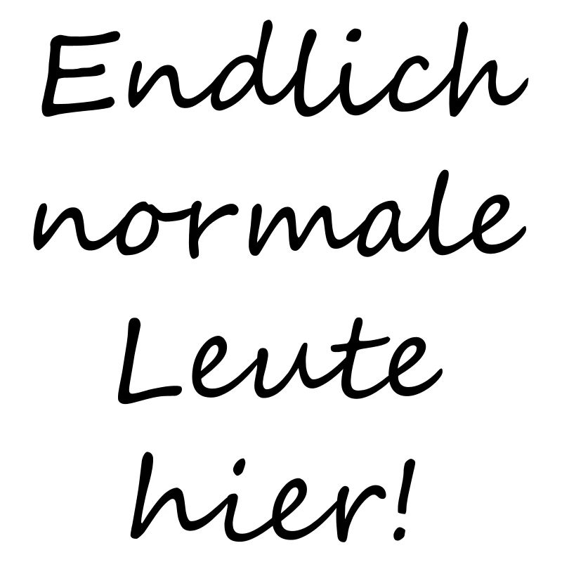 Finally, normal people here!