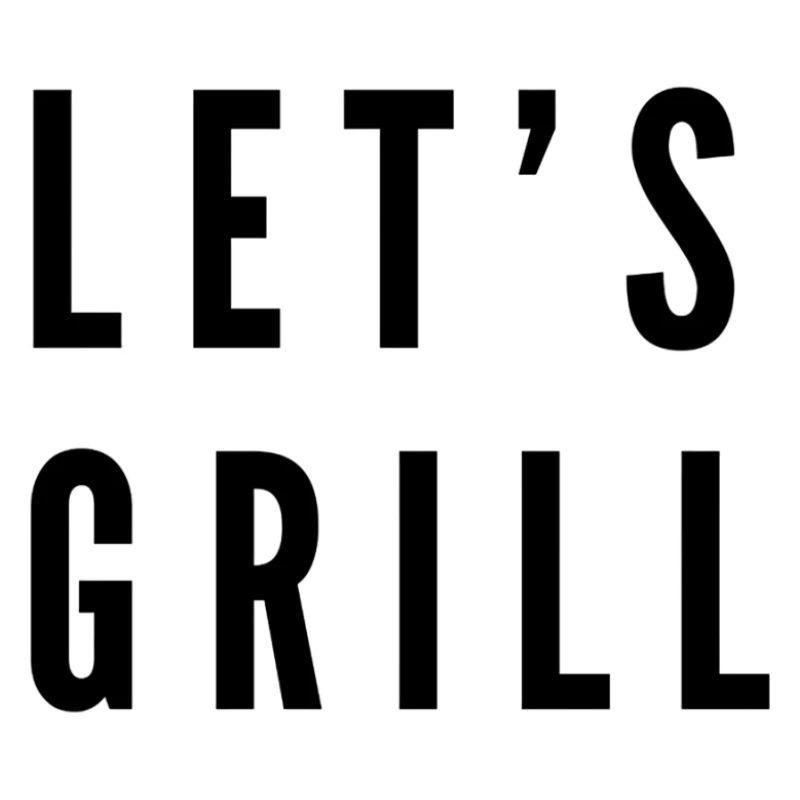 LET'S GRILL