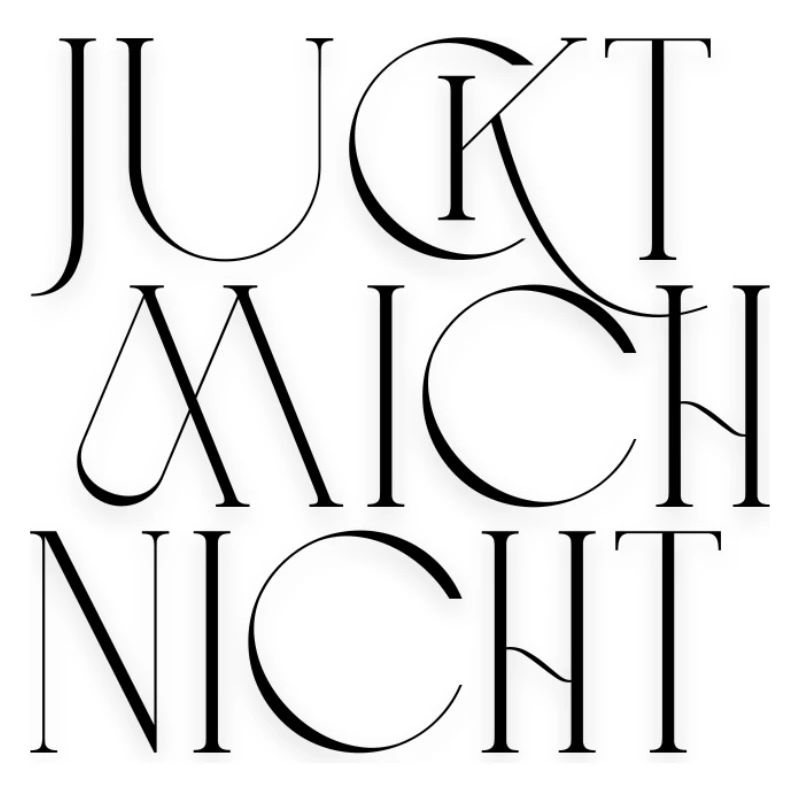 Juckt mich nicht - Statement Design