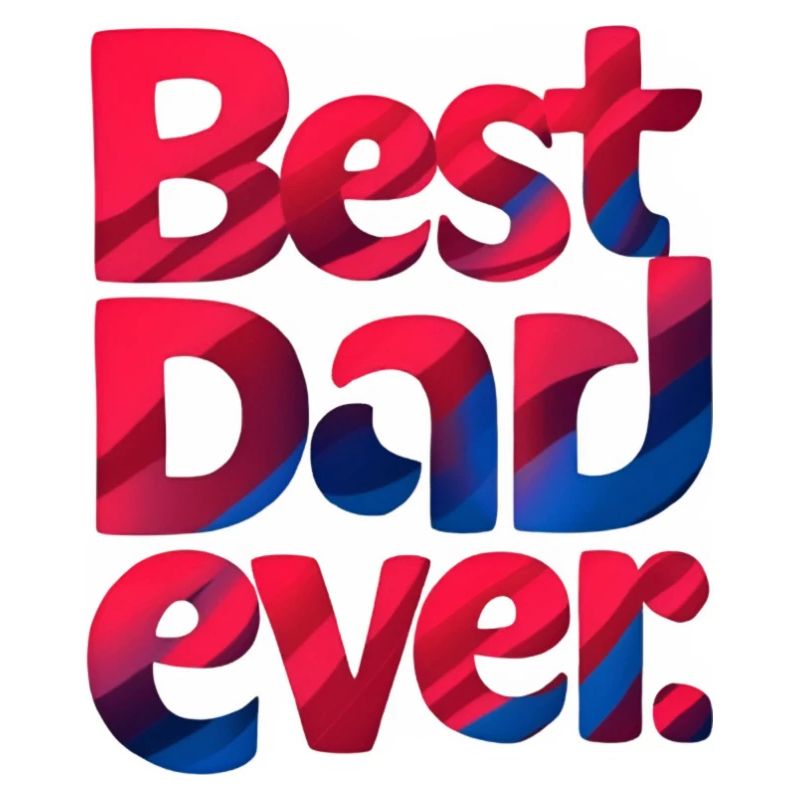 best dad ever