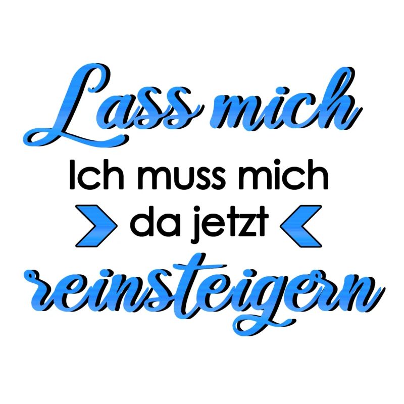 lass mich