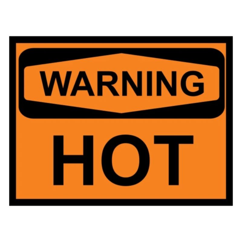 warning hot