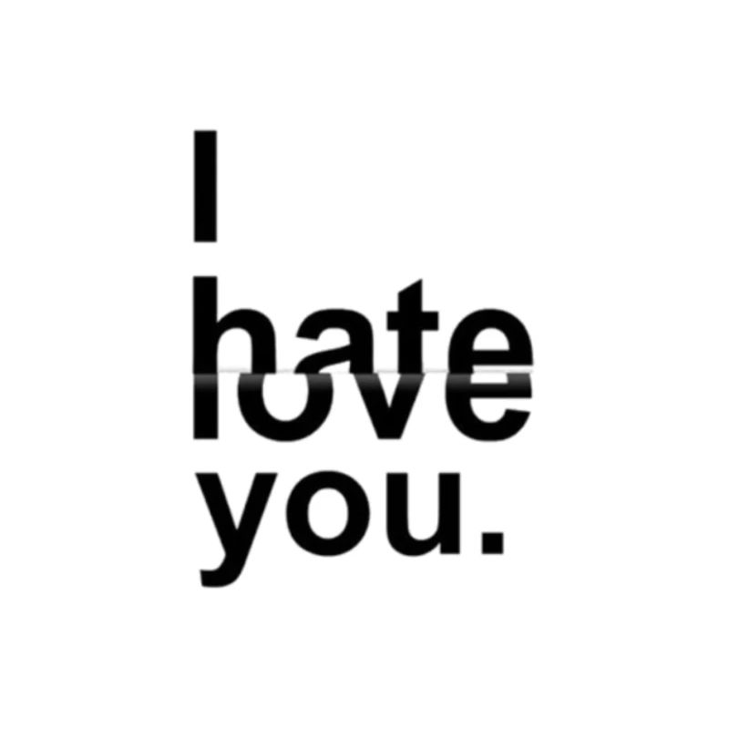 Love or Hate?