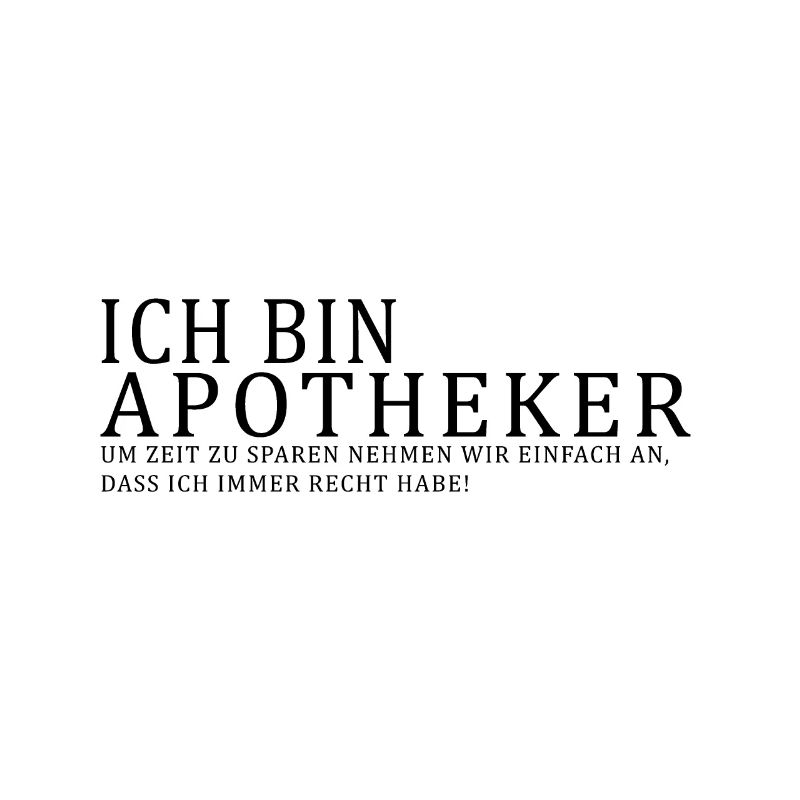 Ich bin Apotheker