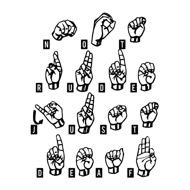 Deaf Deaf Sign Language Deaf gift