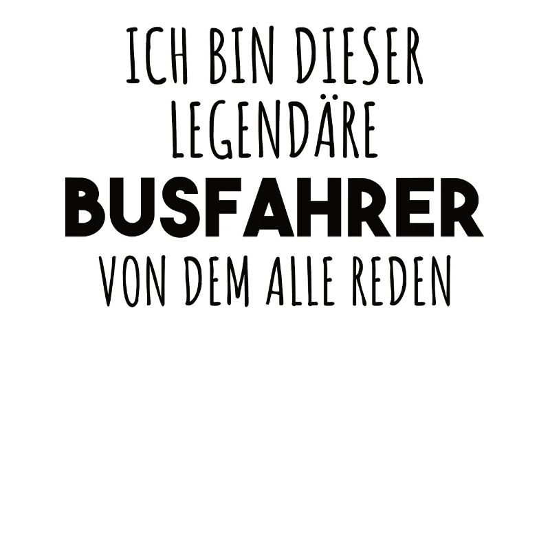 Busfahrer Spruch