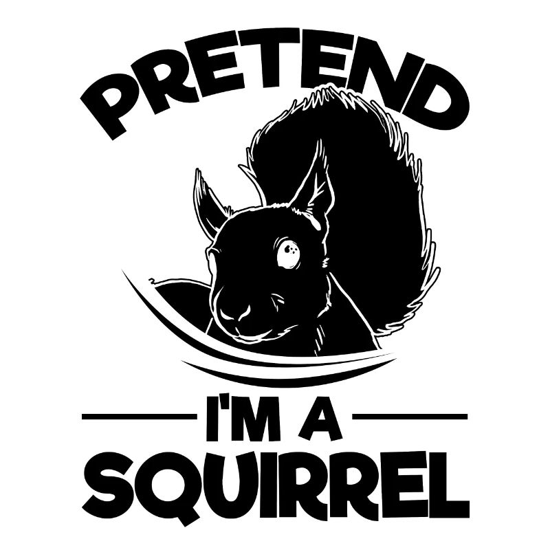 Tut End I'm A Squirrel Lover Süßes Eichhörnchen