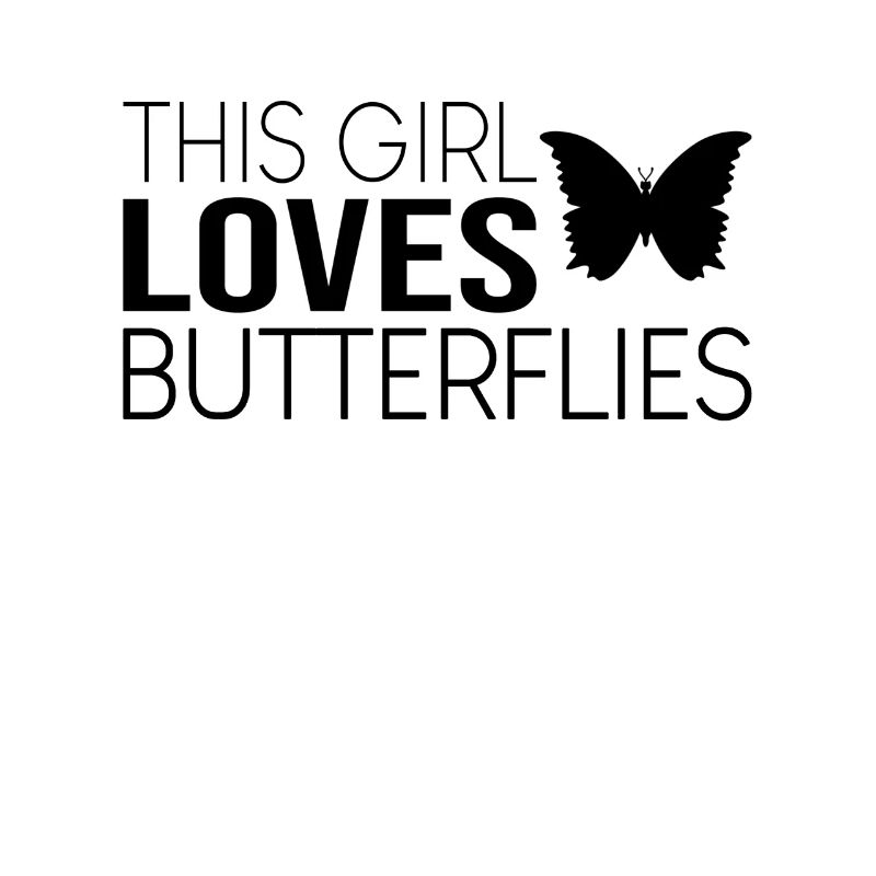 Mädchen Schmetterling Spruch