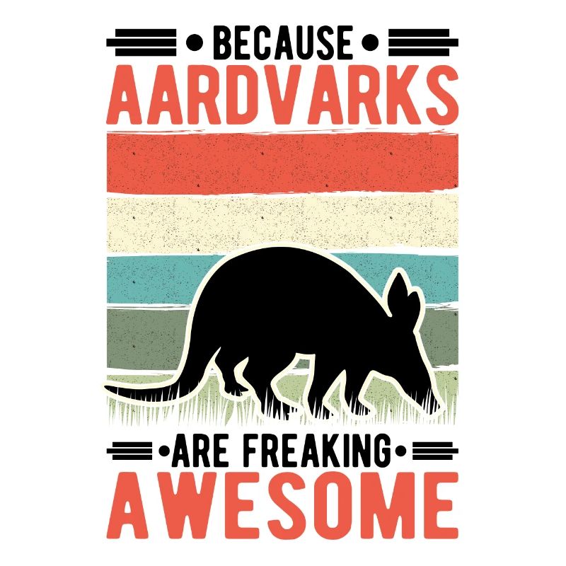 Parce que les Aardvarks sont des aardvarks impressionnants