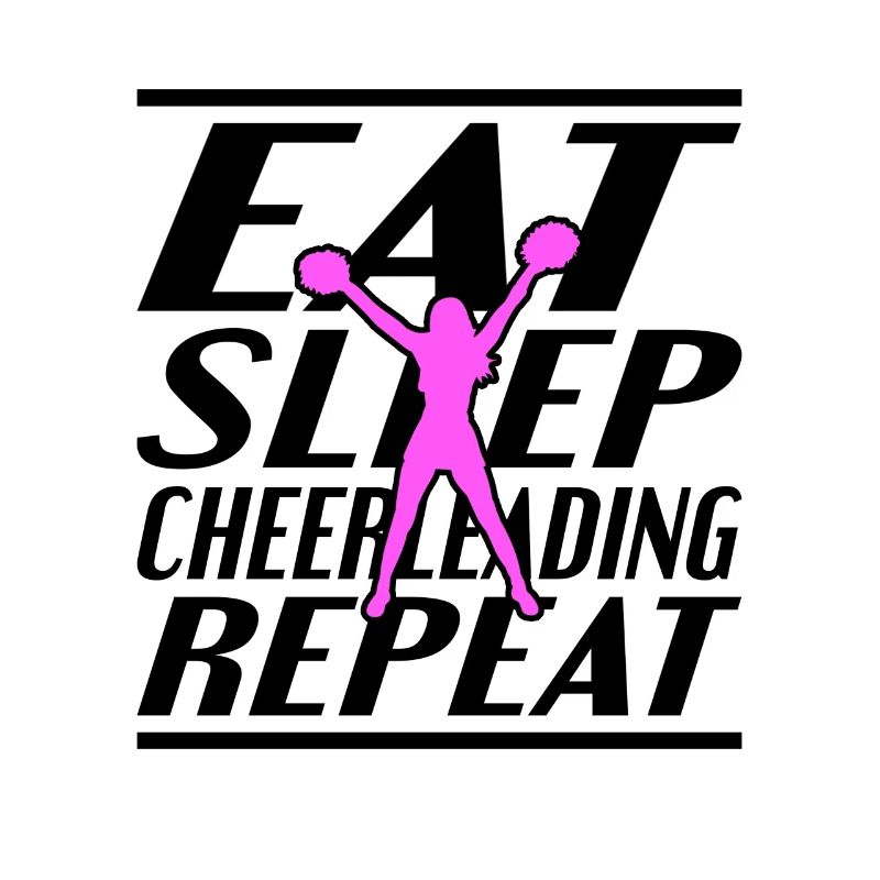 Eating Sleeping Cheerleading