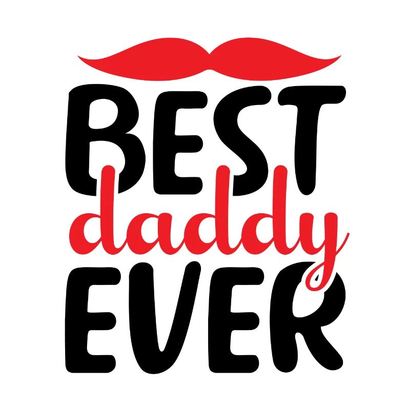 Best Daddy Ever