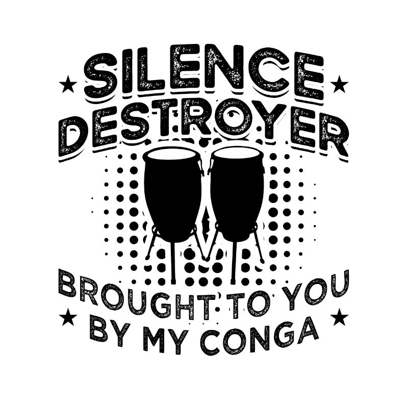Silence Destroyer Brought Percussion Conga Player