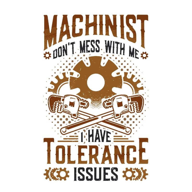 Machine operators have tolerance problems