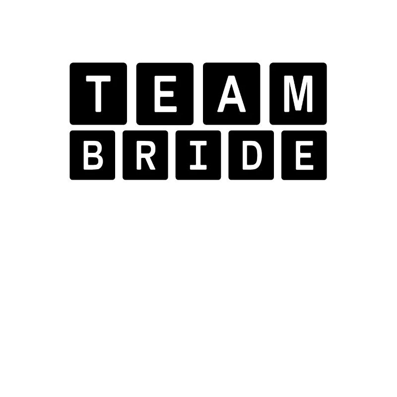 team bride Team Bride